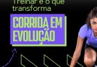 Treinar é o que transforma.